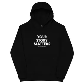 FAVORITE KIDS HOODIE BLACK - YOUR STORY MATTERS. WHITNEY REYNOLDS